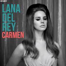 Lana Del Rey - Carmen piano sheet music